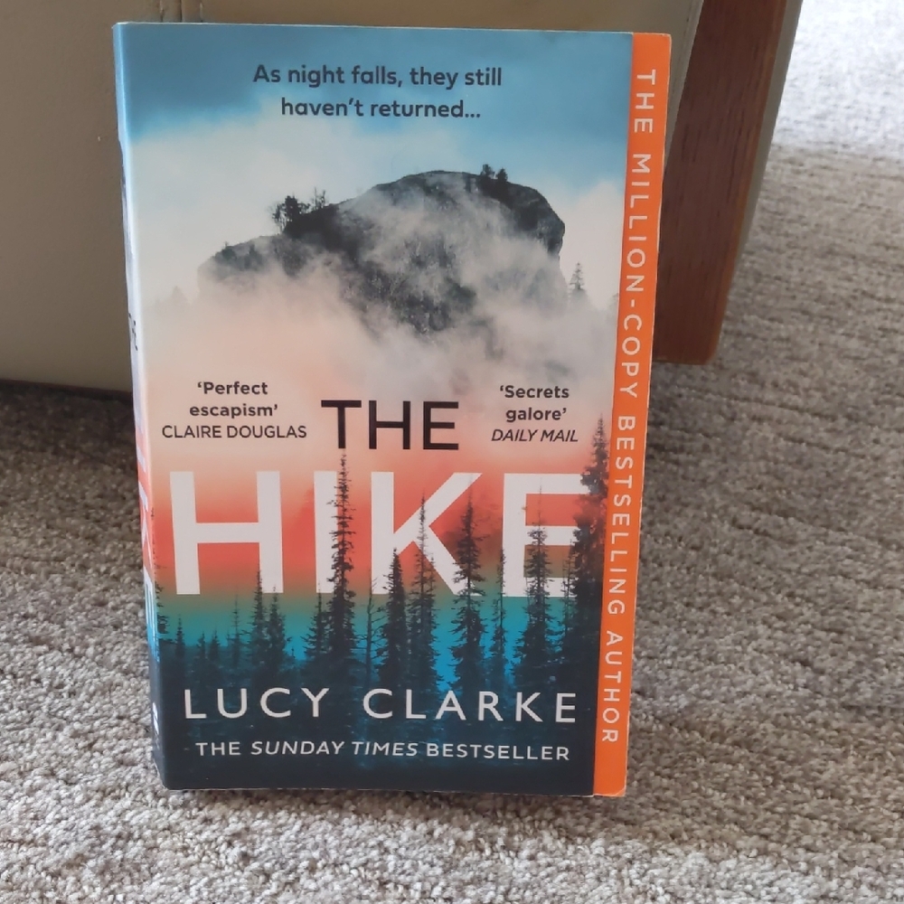 The Hike by Lucy Clarke Hardcover